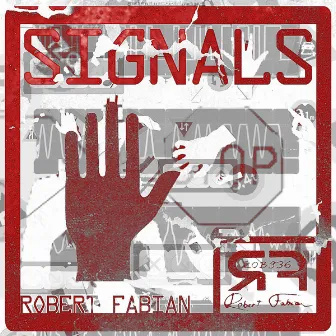 Signals by Robert Fabian