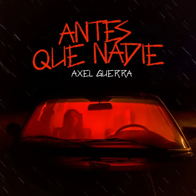 Antes Que Nadie