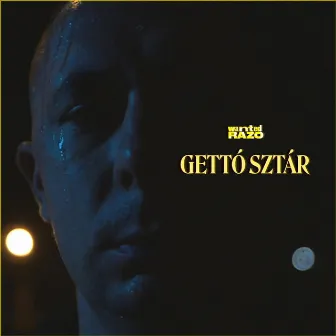 Gettó Sztár by Wanted Razo