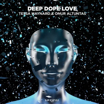 Deep Dope Love by Tessa Maynard