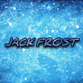 Jack Frost by ZACK