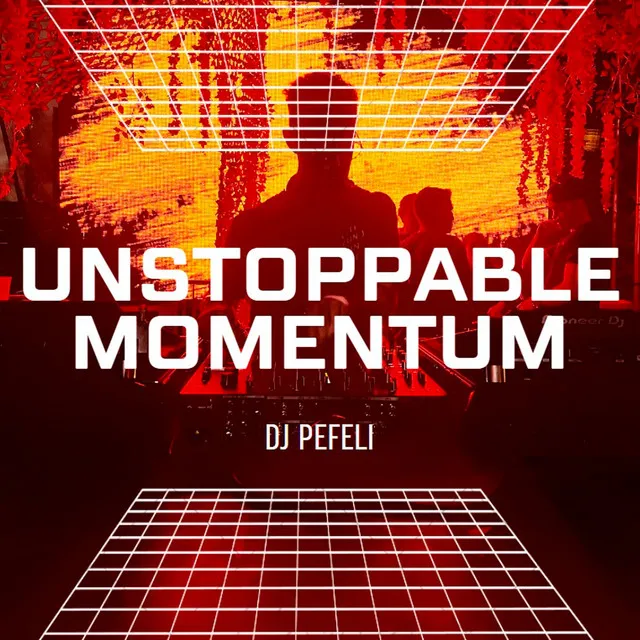 Unstoppable Momentum