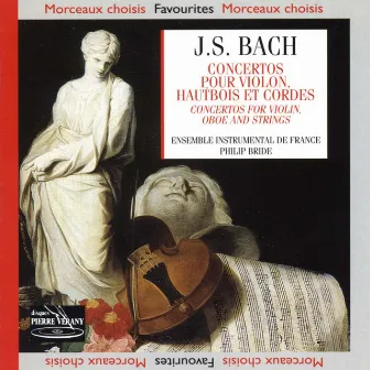 Bach : Concertos pour violon, hautbois & cordes by Philip Bride