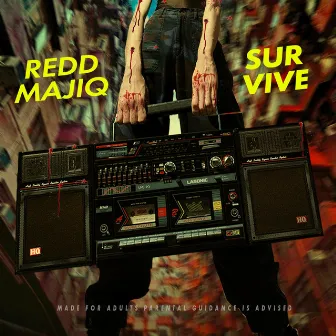 Survive by Redd Majiq