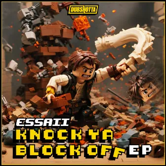 Knock Ya Block Off EP by Essaii