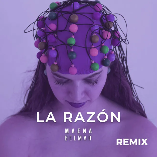 La Razón - Remix