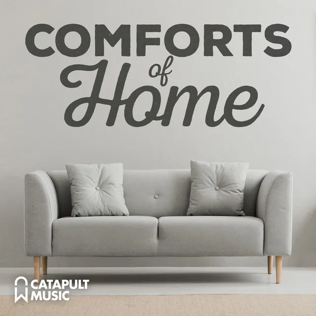 Comforts Of Home