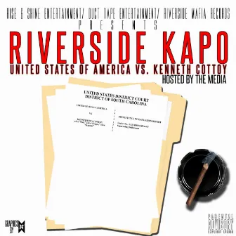 The United States of America vs Kenneth Cottoy by Riverside Kapo