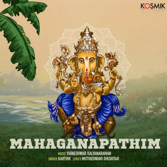 Mahaganapathim by Vigneshwar Kalyanaraman