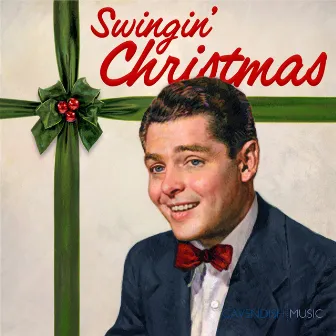 Swingin' Christmas by Bob Saker