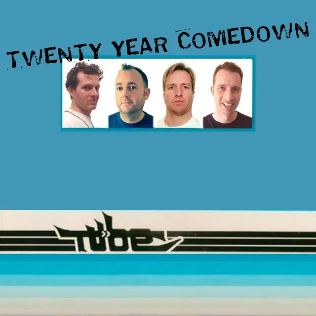 Twenty Year Comedown