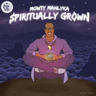 Spiritually Grown by Cool Up Records