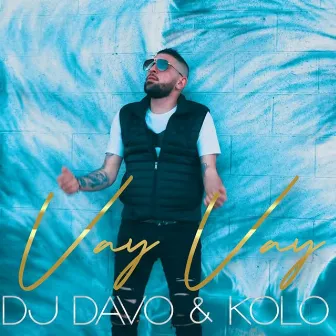 Vay vay by Dj Davo