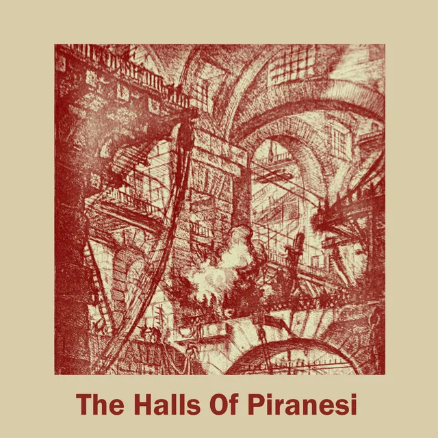 The Halls of Piranesi, Pt. 1