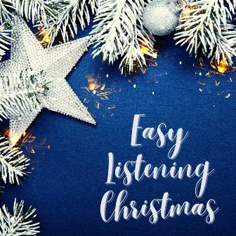 Easy Listening Christmas: Jazzy, Bossa and Piano Music for Holidays by Elvis Blue