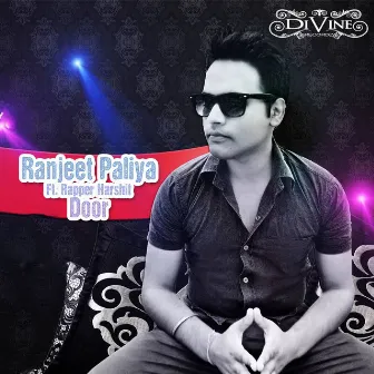 Door (feat. Rapper Harshit) by Ranjeet Paliya