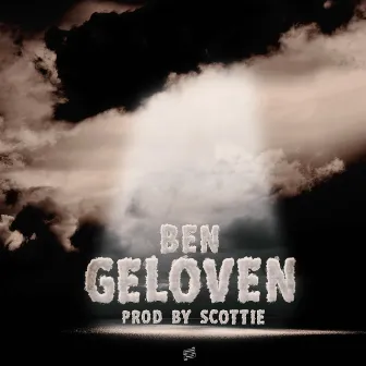 Geloven by Ben