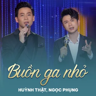 Buồn Ga Nhỏ by Huỳnh Thật