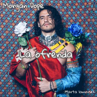 La Ofrenda by Morgan Dope