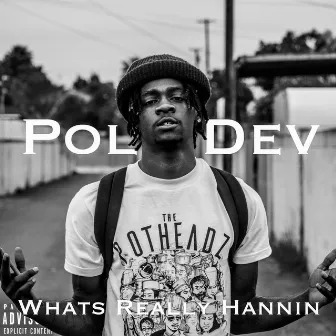 Whats Really Hannin by PoloDev