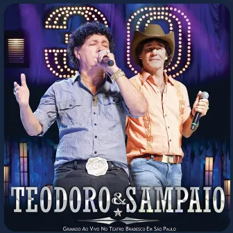 Teodoro & Sampaio (Ao Vivo) by Teodoro & Sampaio