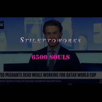 6500 Souls by Stilettoworks