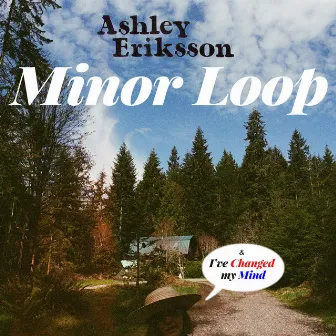 Minor Loop - Single by Ashley Eriksson