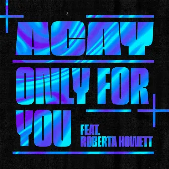 Only For You (feat. Roberta Howett) by Roberta Howett