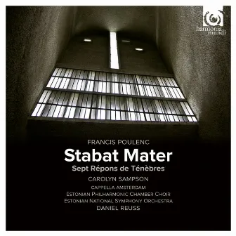 Poulenc: Stabat Mater; 7 Répons des Ténèbres by Daniel Reuss