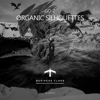 Organic Silhouettes EP by Go-z