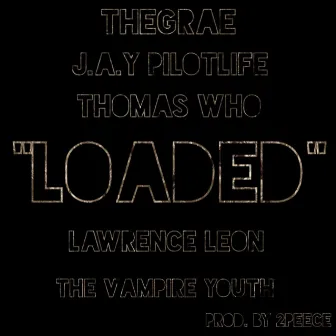 Loaded by TheGRAE