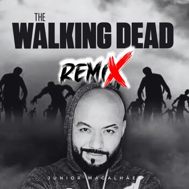 The Walking Dead (Remix)