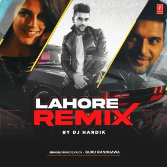 Lahore Remix by DJ Hardik