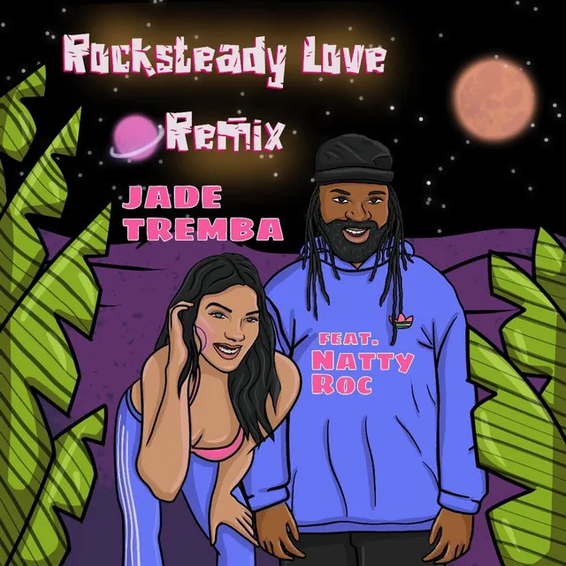 Rocksteady Love - Remix