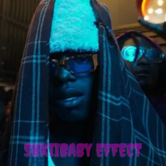 Shkiibaby effect by Yung yen