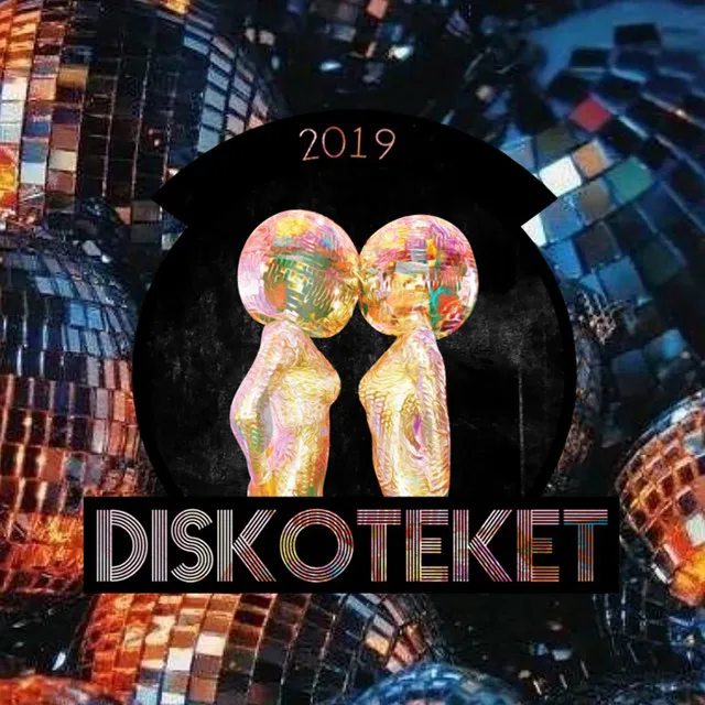 Diskoteket 2019