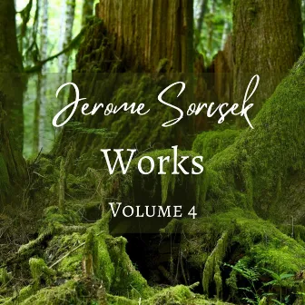 Jerome Sorcsek, Works, volume 4 by Maxime's Music