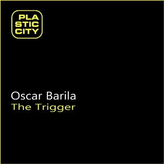 The Trigger by Oscar Barila