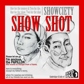 SHOWCIETY, Pt. 2 by Show Shot