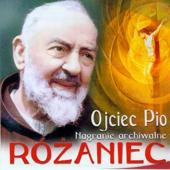 Rózaniec by Ojciec Pio