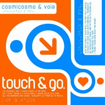 Touch & Go by Voia