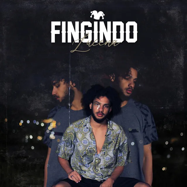 Fingindo