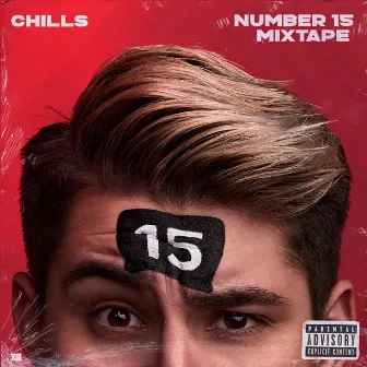 Number 15 Mixtape by Chills