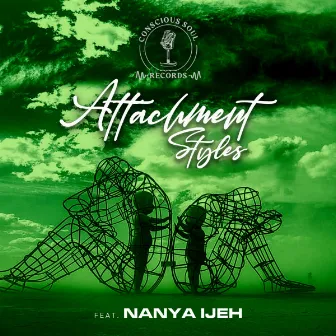 Attachment styles by Conscious Soul Records