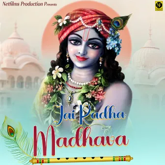 Jai Radha Madhava by Anjali Toriya