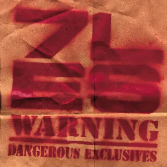 Warning: Dangerous Exclusives by 7L & Esoteric