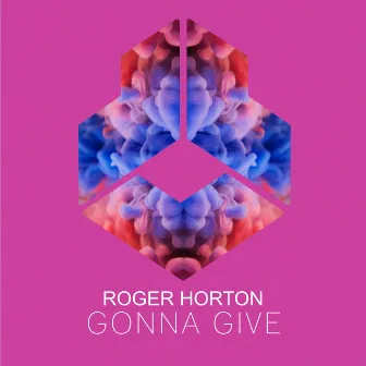 Gonna Give by Roger Horton