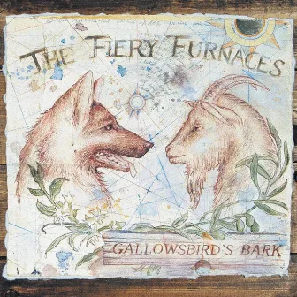 Gallowsbird's Bark by The Fiery Furnaces