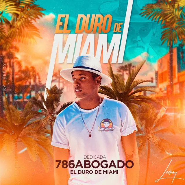 El Duro De Miami 786abogado