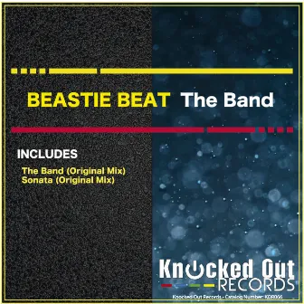 The Band by Beastie Beat